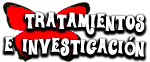 Tratamientos e Investigaciones